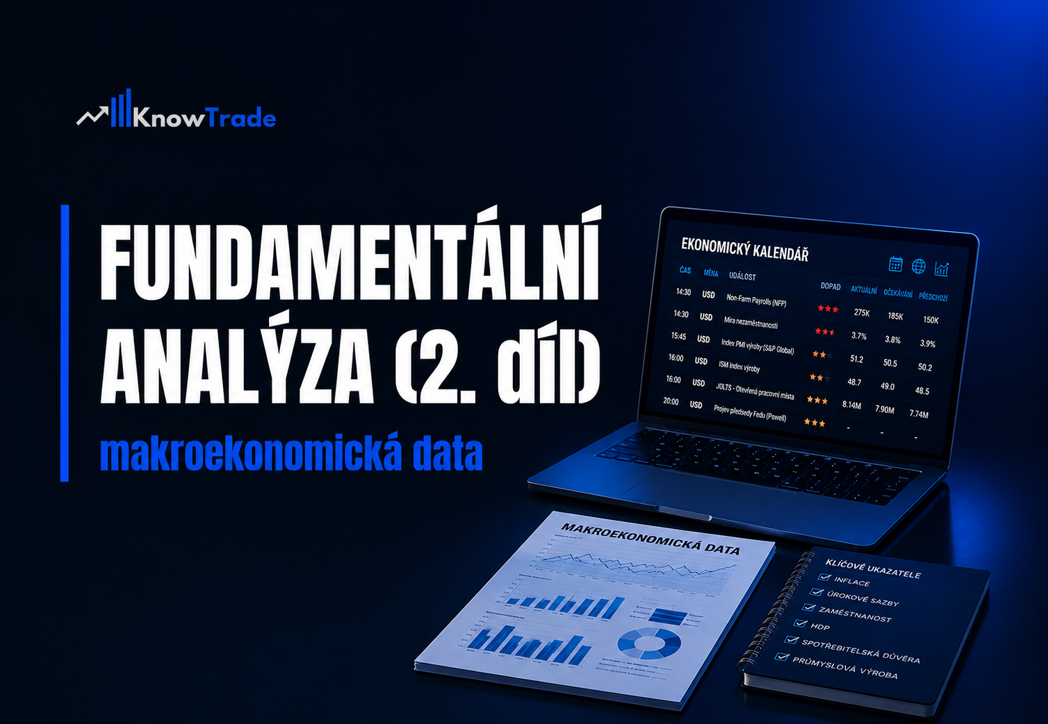 Makroekonomická data v tradingu – KnowTrade