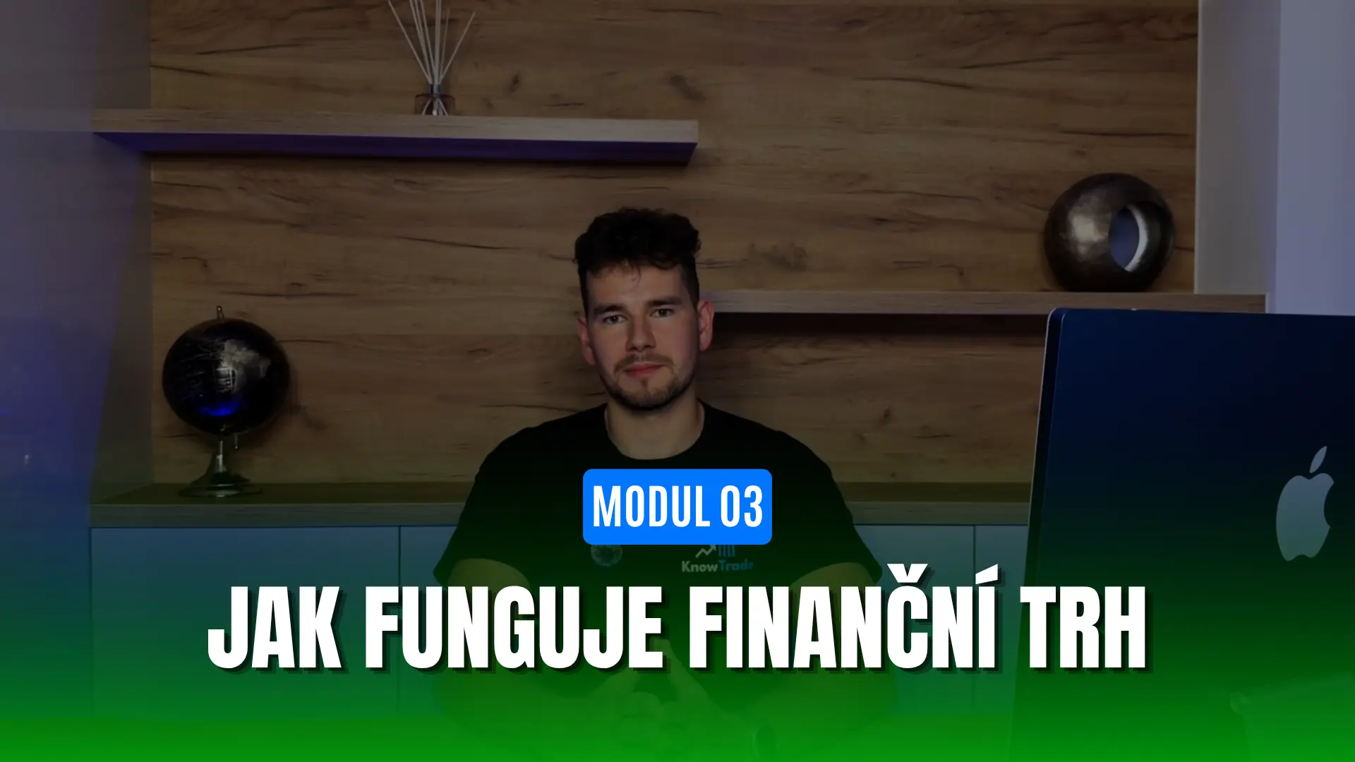 Modul 03 — Podstata fungování finančního trhu