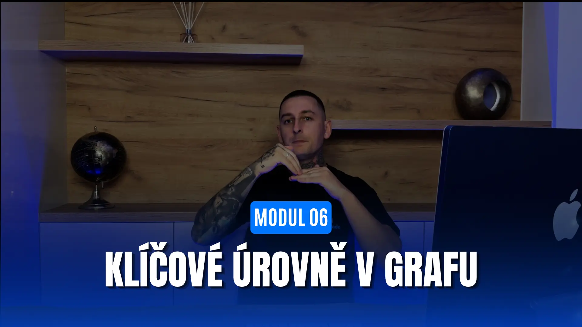 Modul 06 — Klíčové úrovně v grafu