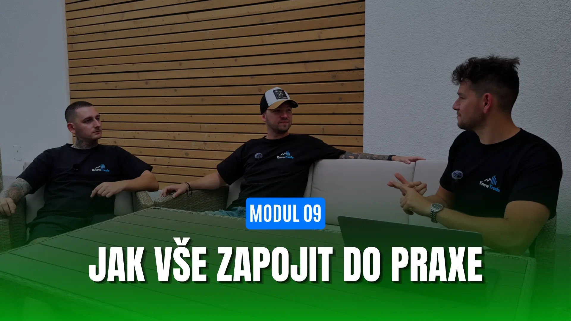 Modul 09 — Jak to vše zapojit do praxe