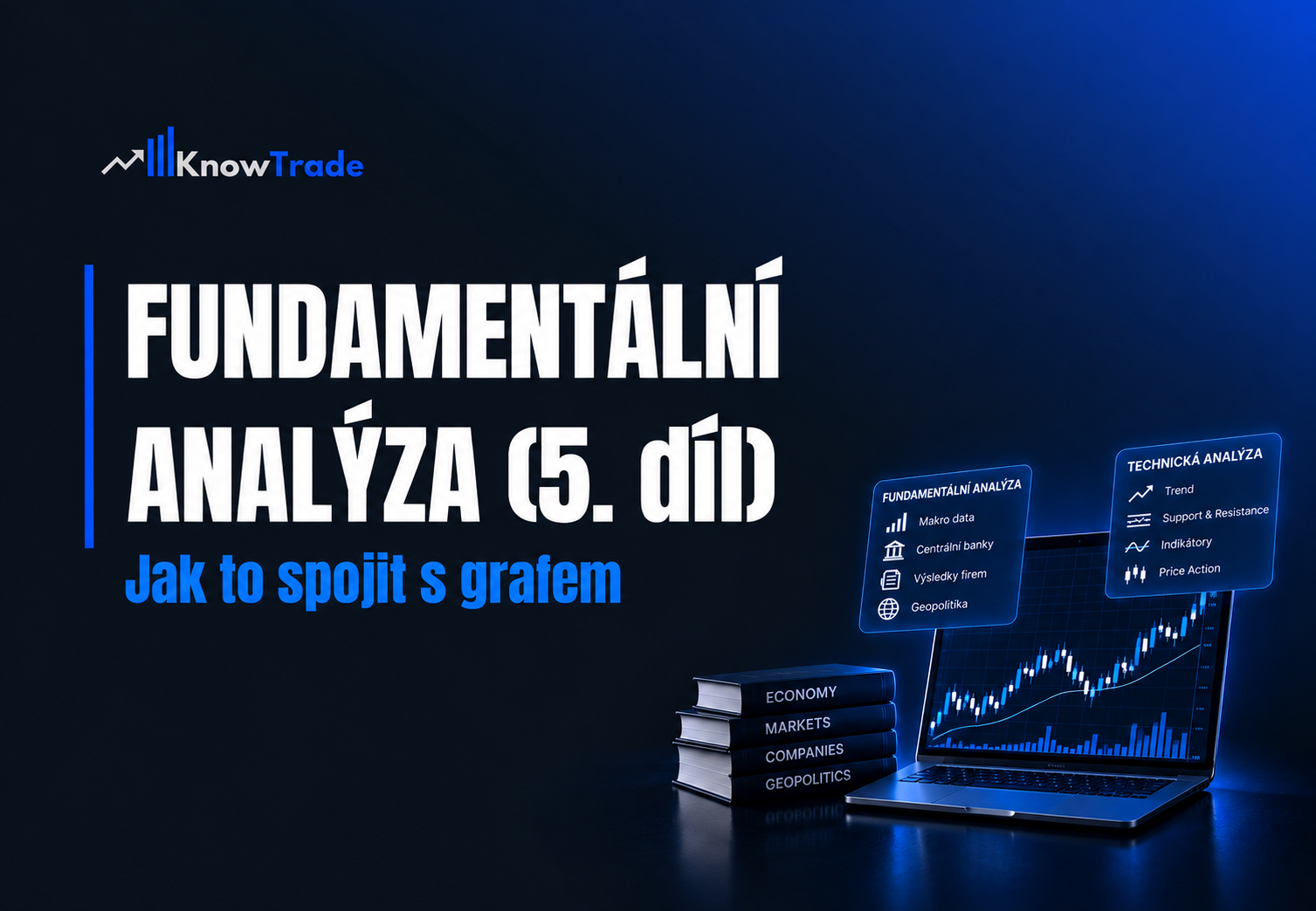 Technická a fundamentální analýza – KnowTrade