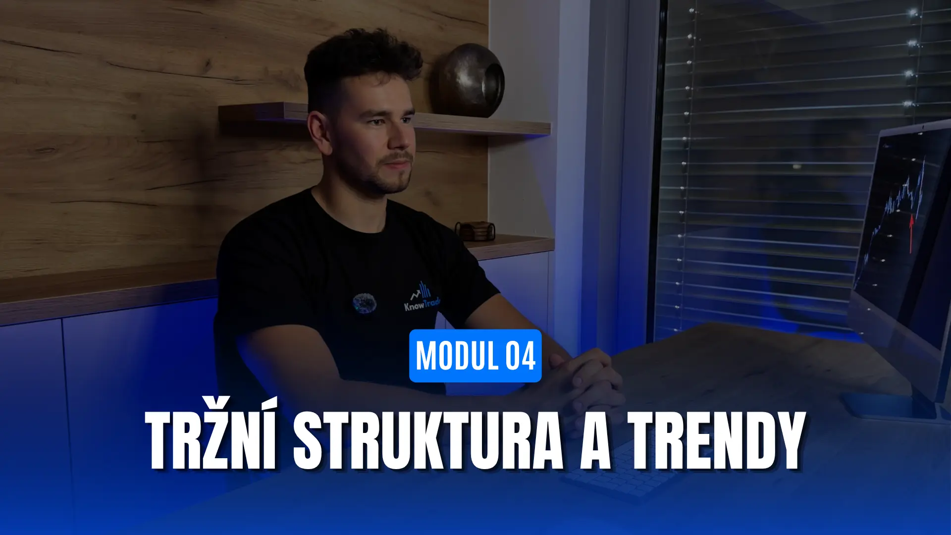 Modul 04 — Správná identifikace trendu